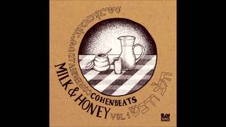 Cohenbeats - Milk & Honey (Full Album)