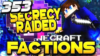 Minecraft Factions Lets Play! #353 "SECRECY BASE FALLS" ( Minecraft Faction )