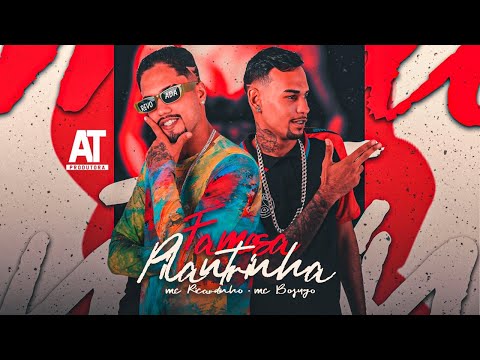 FAMOSA PILANTRINHA - MC RICARDINHO E MC BOYUGO