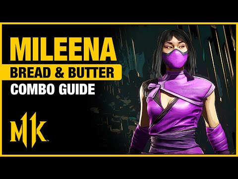 MILEENA Combo Guide - Bread And Butter Combos