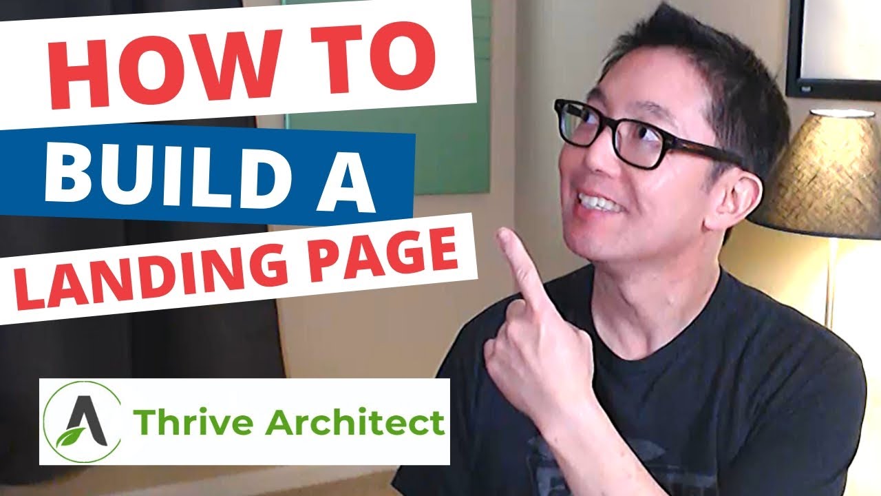 How To Build A Landing Page Using Thrive Architect [BEGINNERS]