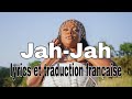Libianca Jah (lyrics) - Et traduction française.