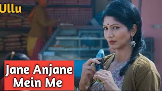 Jane Anjane Mein 5|Ullu web series|Charmsukh|charmsukh jane anjane mein 5|Misery