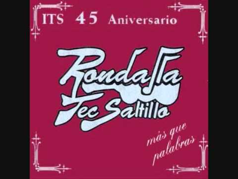 Rondalla del  Tec Saltillo- El Bardo