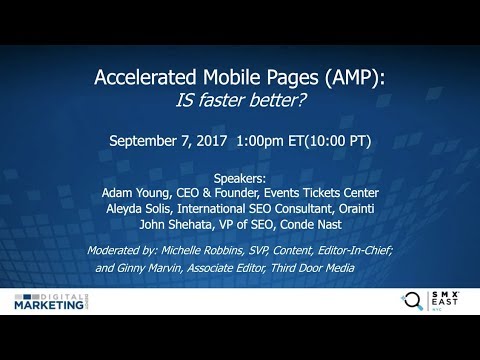 Accelerated Mobile Pages (AMP) - IS Faster Better? [Webinar]