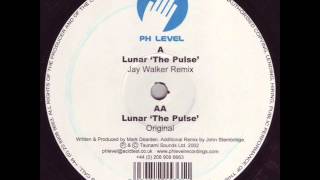 Lunar - The Pulse (Jay Walker Remix)