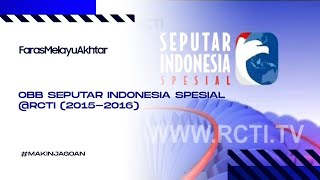 Download lagu OBB Seputar Indonesia Spesial @RCTI (2015-2016) mp3