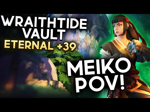 Wraithtide Vault Eternal +39 | Meiko POV | FELLOWSHIP EARLY ACCESS