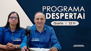Programa Despertai | 22/04/2026 | Quarta - Feira | @IPJCOFICIAL | Despertai