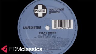 Download lagu Shapeshifters - Lola's Theme (Main Mix) (2003) mp3 Download lagu Shapeshifters - Lola's Theme (Main Mix) (2003) mp3