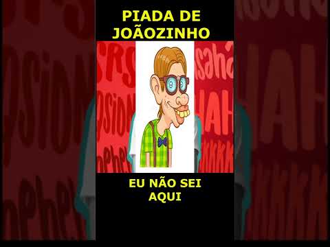 RI MUITO DO JOÃOZINHO, PIADA ÉPICA #shorts #humor #piadas