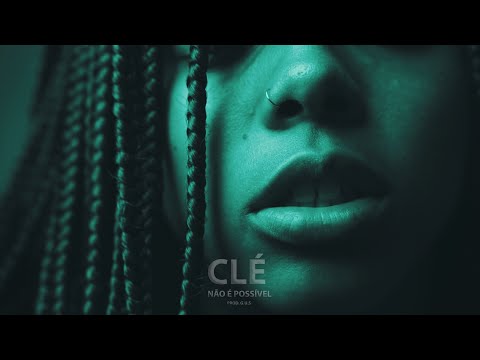 IAMCLÉ - Não é possível [Prod.G.U.S] (Videoclipe Oficial)