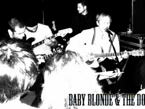 Baby Blonde & the Downs- Amish