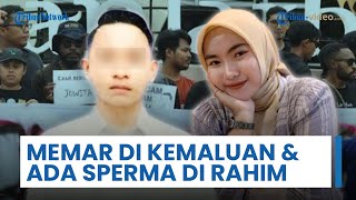 Hasil Autopsi: Ada Cairan Sperma di Rahim Jurnalis J, Memar di Organ Intim, Ulah Oknum TNI AL?