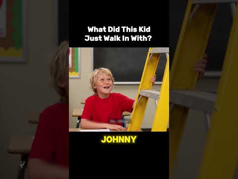 Why Did Johnny Bring a Ladder to School?  #funny #comedy
