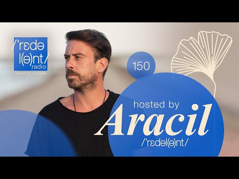 ARACIL | Redolent Radio Episode 150 - Redolent Music