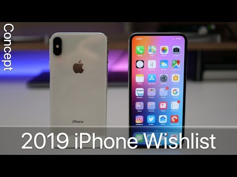 2019 iPhone Wishlist