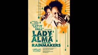 Lady Alma and the Rainmakers - Let it Fall (Main)