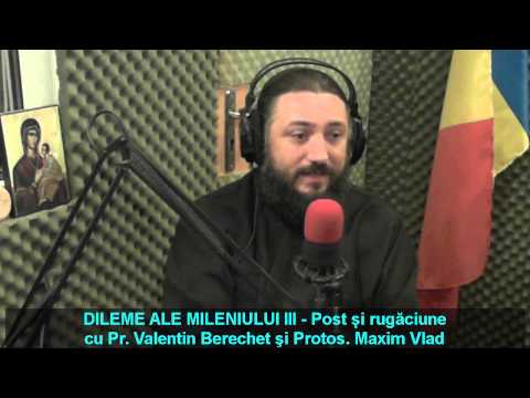 “Dileme ale Mileniului 3″ – Post și rugăciune