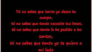 tu no sabes que tanto carlos baute con letra