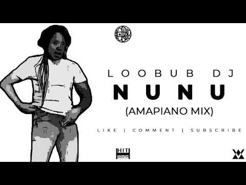 Loobub DJ - Nunu (Uyajola 9/9 24 May 2020 Amapiano Mix)