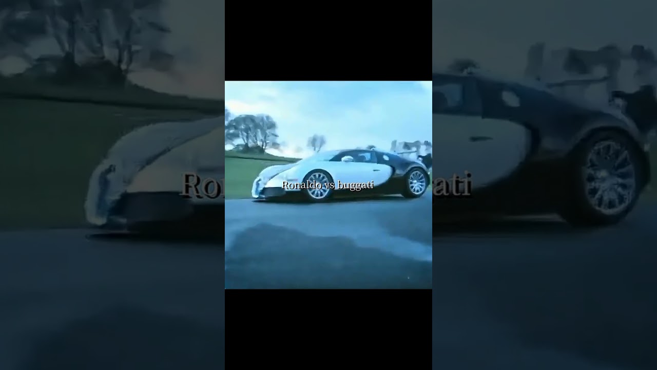 Ronaldo vs bugatti 🔥obuna bo'b qoyin 🔥 #ronaldo #realmadrid #kylianmbappe #football #neymar
