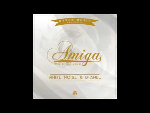 Amiga - White Noise y D-Anel
