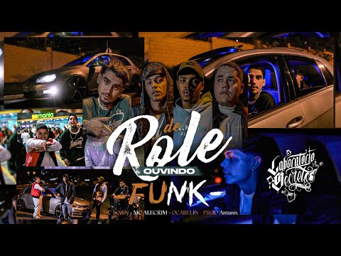 MC's Lozin, Alecrim, Ocabelim - De Rolê Ouvindo Funk (Prod. Antunix)