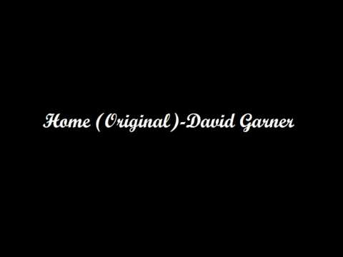 Home (Original) - David Garner