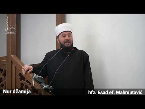 Prva i poslednja objava u Kur'anu - hfz. Esad ef. Mahmutović