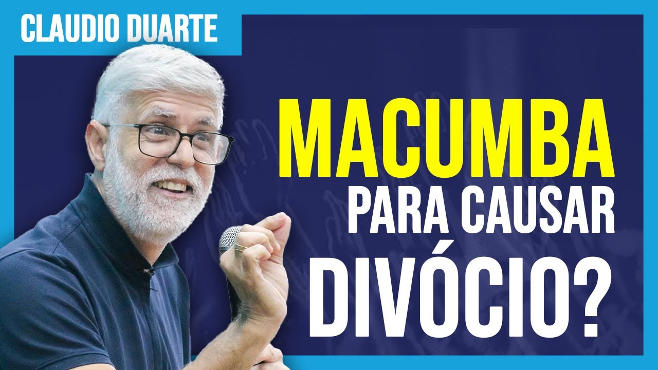 Pastor Cláudio Duarte MACUMBA PARA DIVÓRCIO? Pr Cláudio Duarte