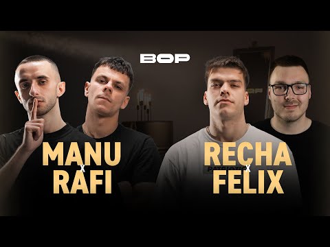 RECHA x FELIX vs MANU x RAFI | BOP2vs2 | 2026 (Półfinał)