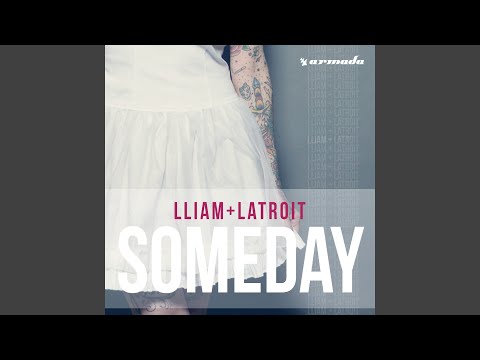 Someday (Sunset Child Extended Remix)