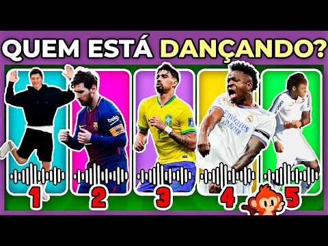 ⚽🕺🏻QUEM ESTA DANÇANDO? | JOGADORES DE FUTEBOL Só os maiores fãs acertam todas #quizdefutebol
