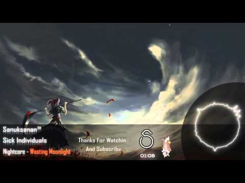 Nightcore - Wasting Moonlight