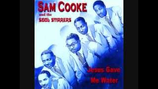 Farther Along     Sam Cooke  &amp; The Soul  Stirrers