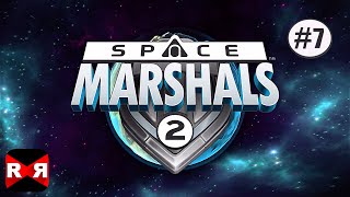 Space Marshals 2 - The Quartermaster - iOS / Android - Walkthrough Gameplay Part 7