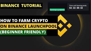 How To Farm Cryptocurrencies On Binance Launchpool