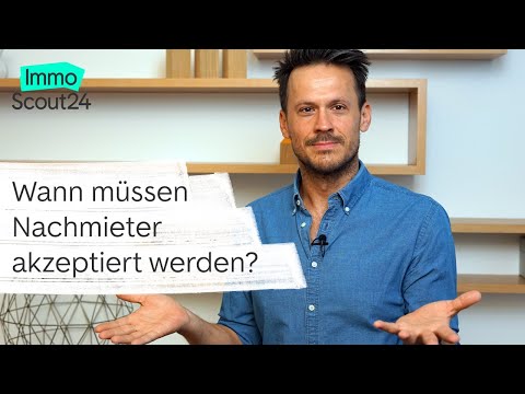 Wie findest 🔍  du Nachmieter und müssen Sie akzeptiert werden?