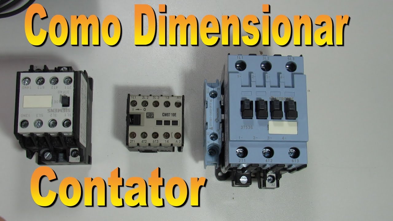 Como Escolher o CONTATOR Correto
