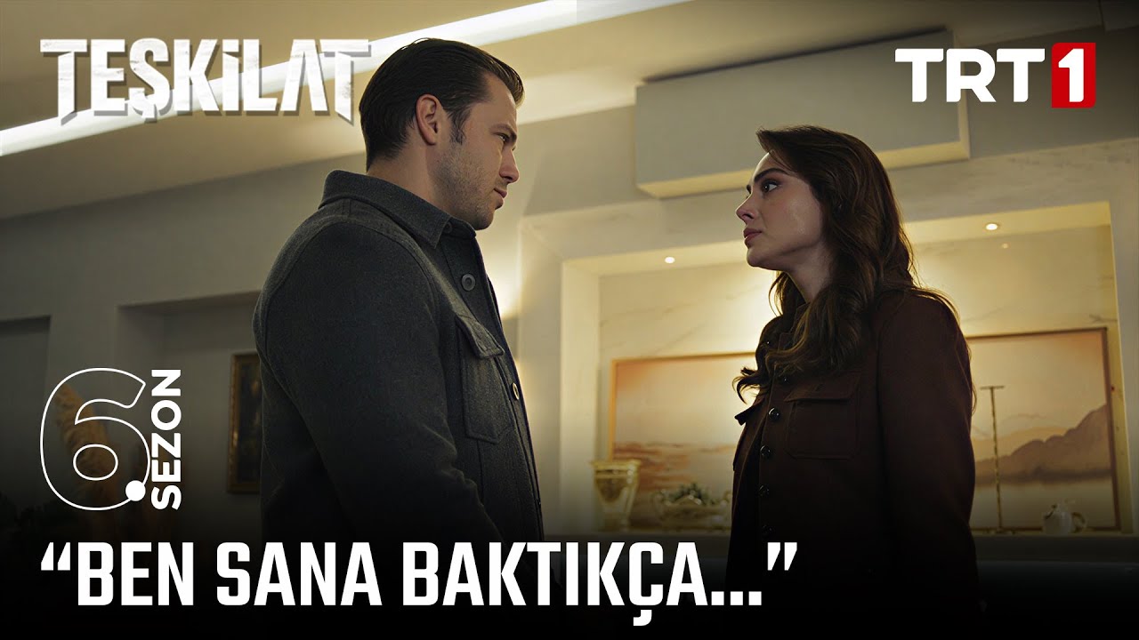 "Ben sana baktıkça, benim en güzel hayallerimi çalan bir hırsız görüyorum..." | #Teşkilat 162. Bölüm
