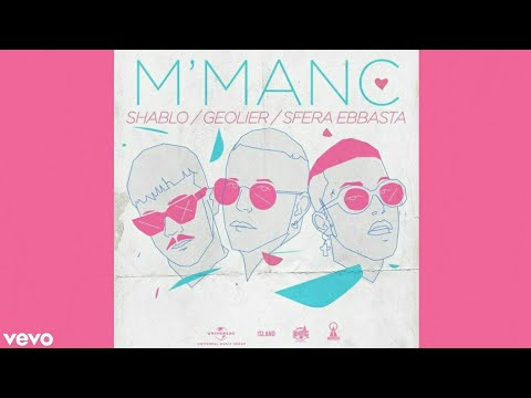 M' manc Shablo Geolier Sfera Ebbasta