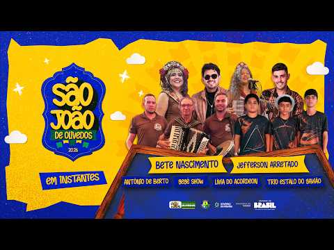 🪗🔥 SÃO JOÃO DE OLIVEDOS - BETE NASCIMENTO, JEFFERSON ARRETADO e ATRACÕES LOCAIS