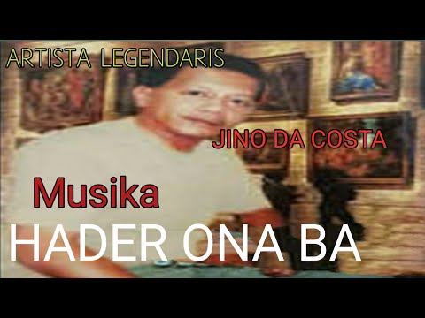HADER ONA BA - Jino da Costa