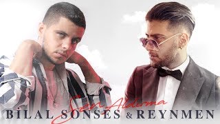 Bilal Sonses &amp; Reynmen - Sen Aldırma (Çare Gelmez)