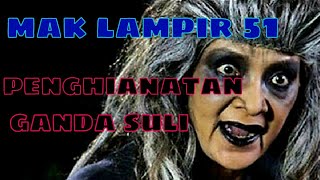 Download lagu Misteri Gunung Merapi - Mak Lampir Episode 51 [Penghianatan Ganda Suli] mp3