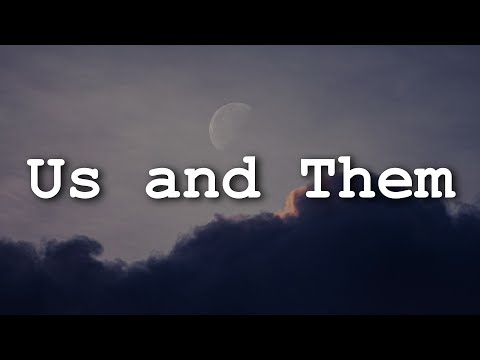 Pink Floyd - Us and Them (Lyrics)