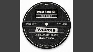 Shake This Up (Original Mix)