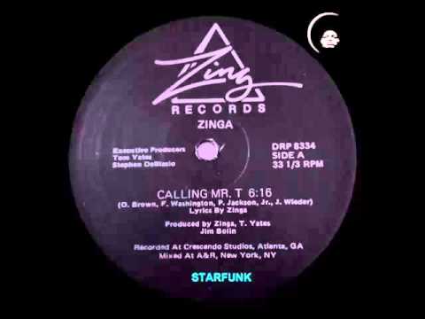 STARFUNK - ZINGA - CALLING Mr T - FUNK 1983
