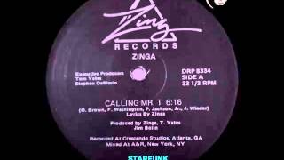 STARFUNK - ZINGA - CALLING Mr T - FUNK 1983